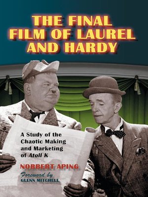 cover image of The Final Film of Laurel and Hardy